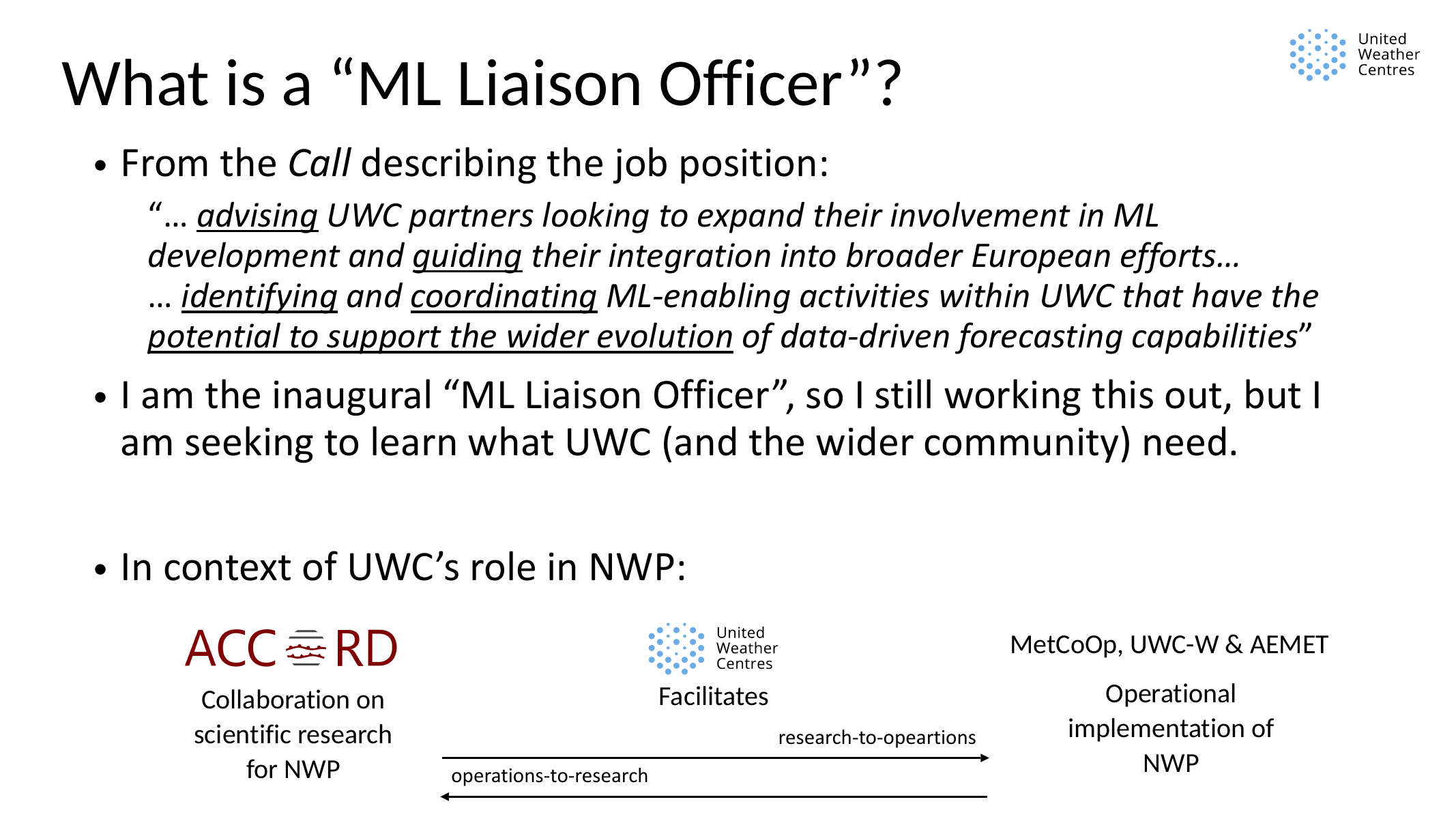Presentation slide titled 'What is a ML Liaison Officer?', showing excerpts from the job call and the role's relationship to research-to-operations and operations-to-research.